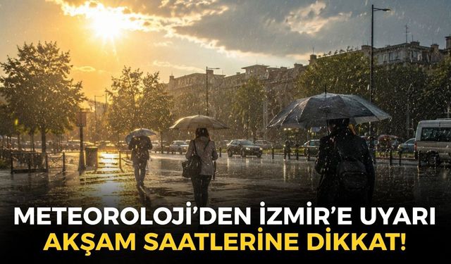 İzmirliler dikkat! Gün boyunca süren ılıman hava yanıltmasın: Meteorolojiden akşam saatleri için uyarı geldi!