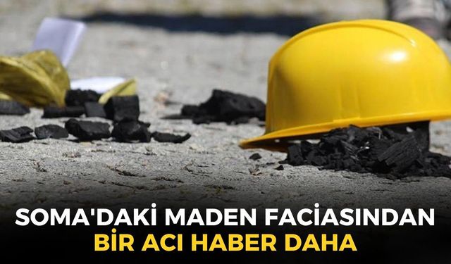 SON DAKİKA Soma'daki maden faciasından bir acı haber daha... Can kaybı 5'e yükseldi!