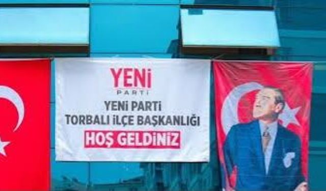 YENİ Parti Torbalı’da kongre listesi belli oldu!