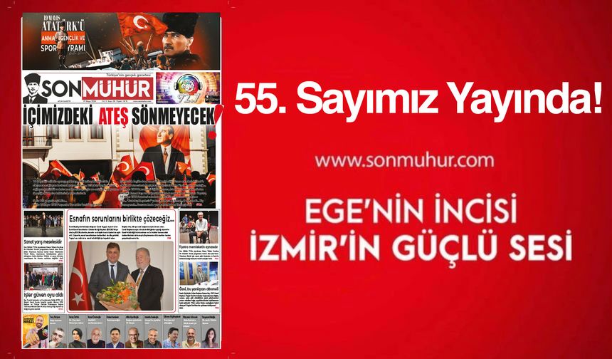 Son Mühür Gazetesi Mayıs Sayısı yayında!