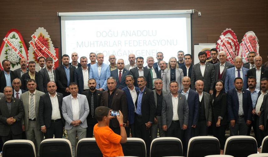 Doğu Anadolu Muhtarlar Federasyonu 5. Olağan Genel Kurulu'nda muhtarlar bir araya geldi