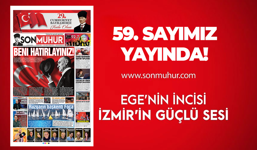 Son Mühür Gazetesi 29 Ekim Cumhuriyet Bayramı Özel Sayısı Yayında!