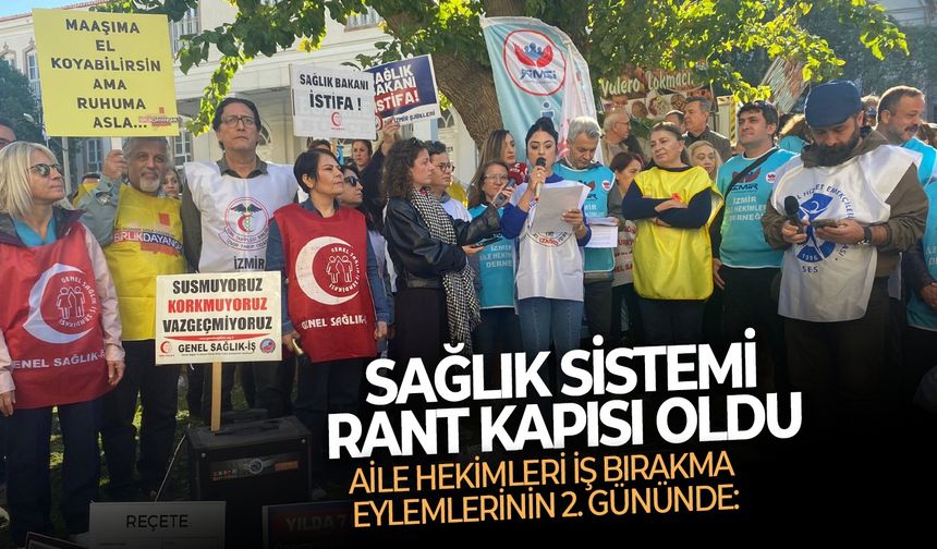 Aile hekimleri iş bırakma eylemlerinin 2. gününde: Sağlık sistemi rant kapısı oldu