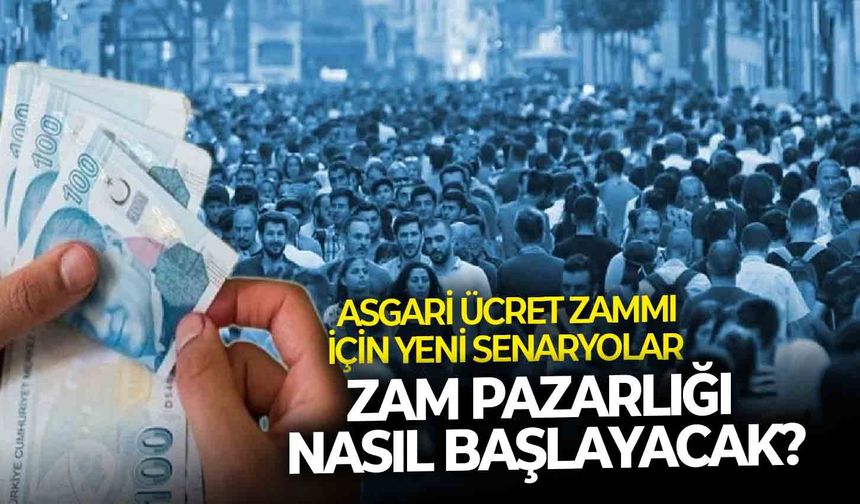 Asgari ücret zammı için yeni senaryolar: Zam pazarlığı nasıl başlayacak?