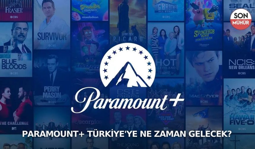 Paramount+ Türkiye'ye Ne Zaman Gelecek?