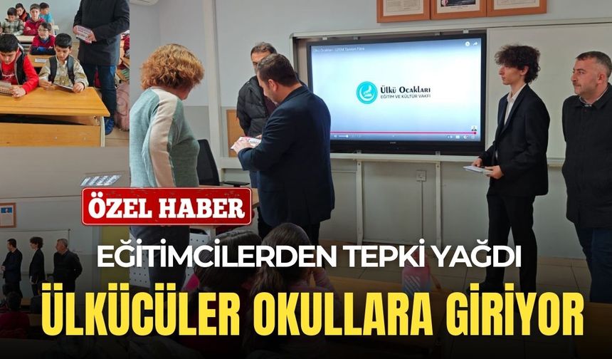 Eğitimcilerden tepki yağdı: Ülkü Ocakları okullara giriyor