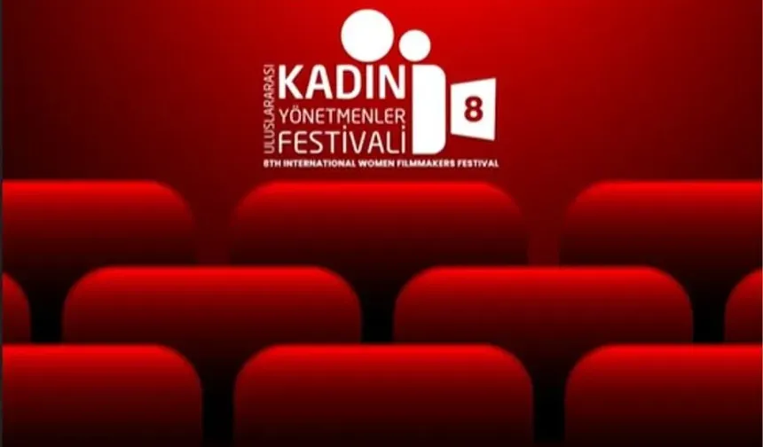 İzmir'de sinema ve kadın gücü: 8. Kadın Yönetmenler Festivali!