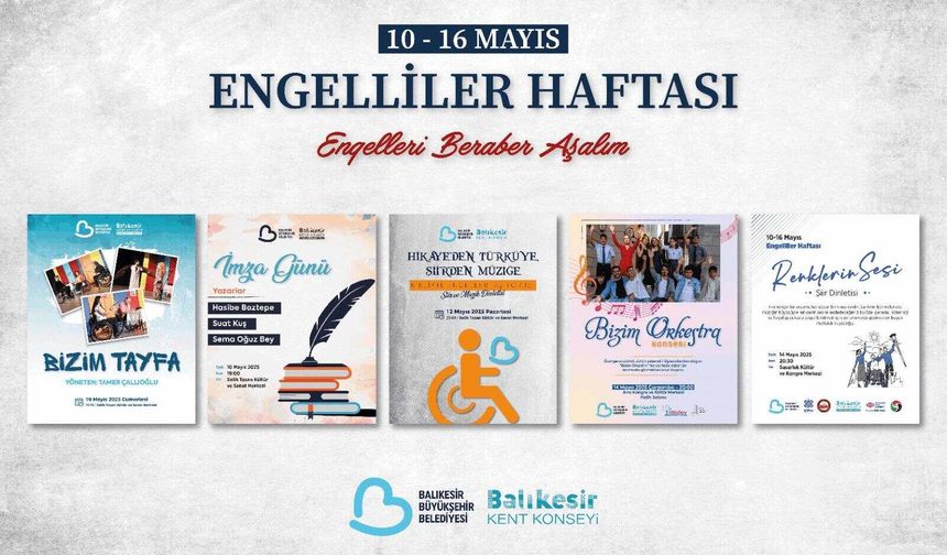 Balıkesir’de engelsiz haftaya 5 büyük etkinlik!