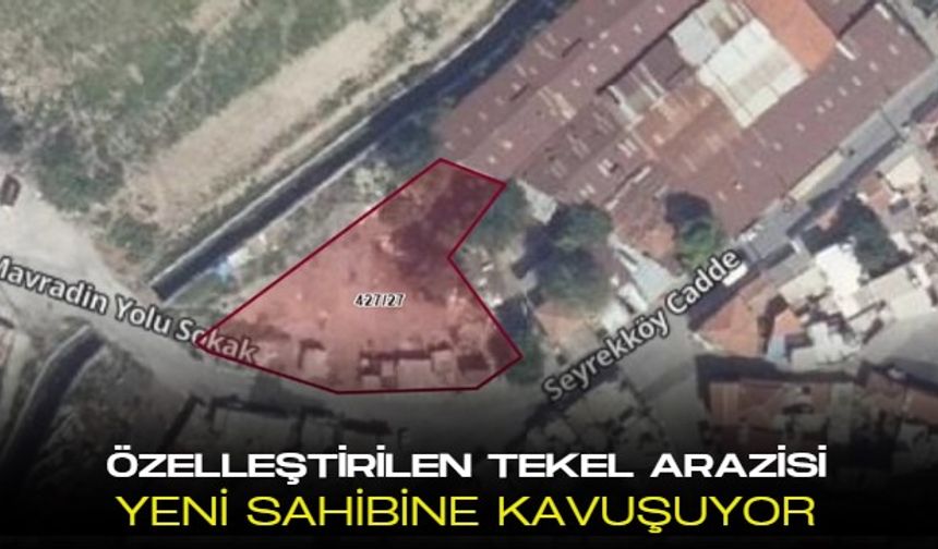 İzmir'in Menemen ilçesinde özelleştirilen Tekel arazisinin ihalesine Külliye'den onay çıktı