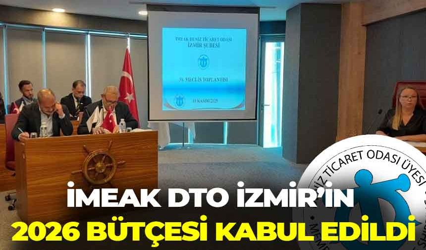 Deniz Ticaret Odası İzmir'in bütçesi kabul edildi