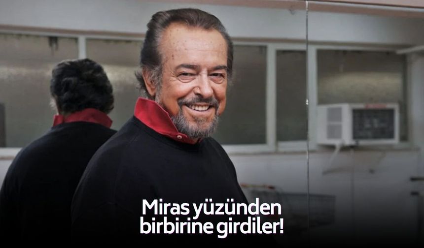 Güneri Civaoğlu'nun mirası aileyi birbirine düşürdü!