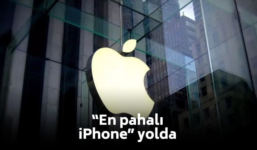 Apple’ın katlanabilir iPhone’u için fiyat beklentisi yükseldi: “En pahalı iPhone” yolda