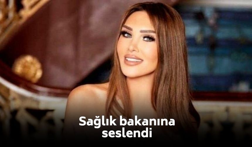 Seren Serengil'den Sağlık Bakanı Kemal Memişoğlu’na açık çağrı!