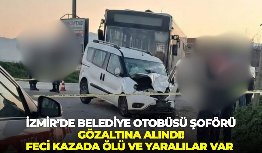 İzmir Menemen'de belediye otobüsü ile çarpışan araçtan sağ çıkamadı!