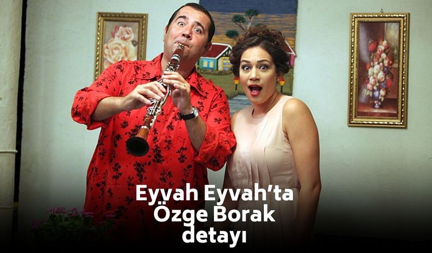Ata Demirer’den “Eyvah Eyvah” açıklaması