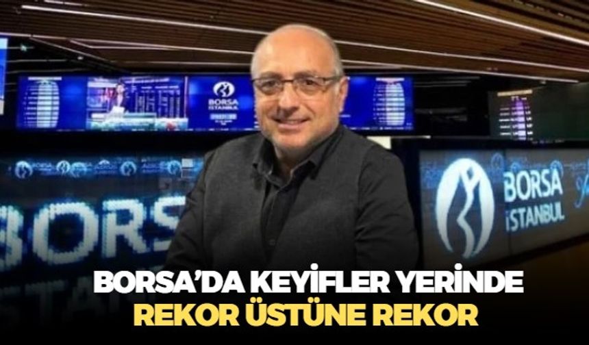 Borsa İstanbul'da BIST 100 endeksi rekor üstüne rekor kırıyor! Tarihinde ilk kez 11.925 seviyesine ulaştı