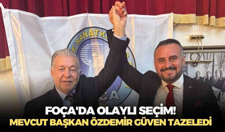 Foça'da olaylı seçim! Mevcut başkan Özdemir güven tazeledi