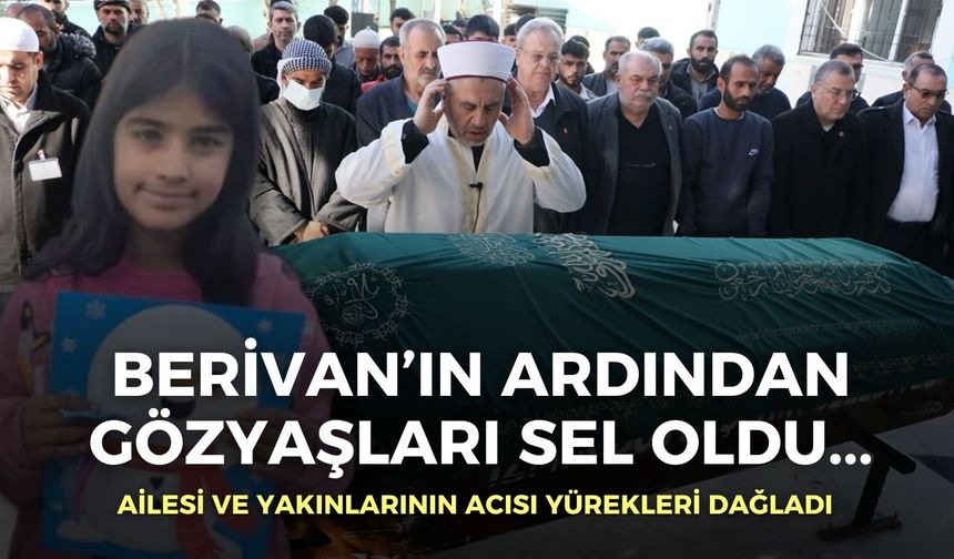 İzmir’de deredeki akıntıya kapılan Berivan’ın ardından gözyaşları sel oldu