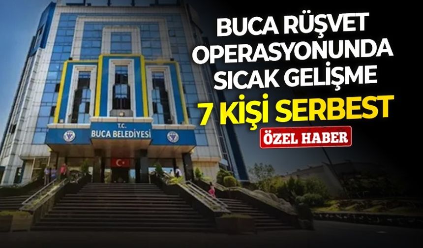 Buca Belediyesi rüşvet operasyonunda 7 Kişi Serbest! 19 kişi için kritik bekleyiş sürüyor