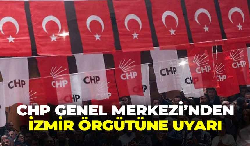 CHP Genel Merkezi’nden, İzmir örgütüne uyarı: “Tartışmalarınızı dışarıya taşımayın”