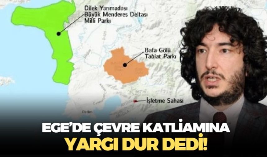 Aydın Valiliği kaybetti, çevreciler kazandı! Akbük'te kalker ocağına ÇED gerekli değildir kararına yargı dur dedi