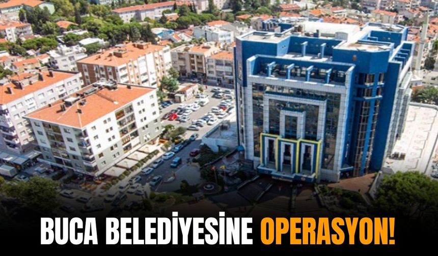 İzmir'de Buca Belediyesi'ne şok operasyon! Çok sayıda gözaltı!
