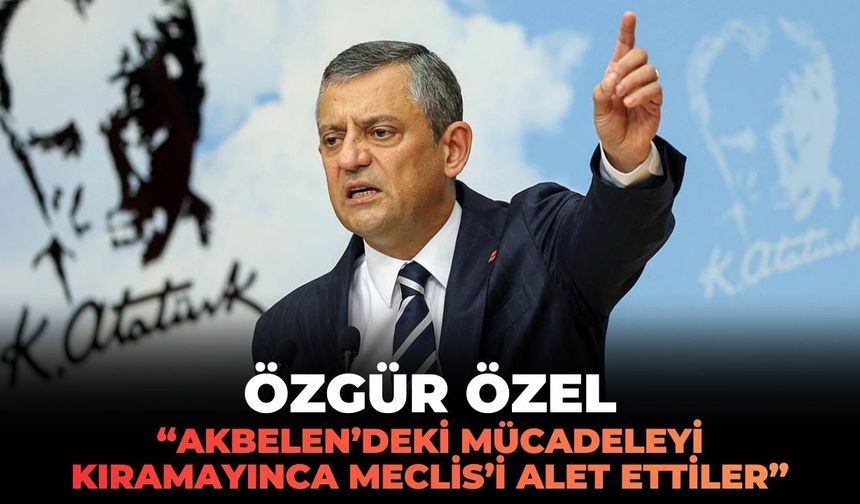 Özel: "Akbelen’deki mücadeleyi kıramayınca Meclis’i alet ettiler!"