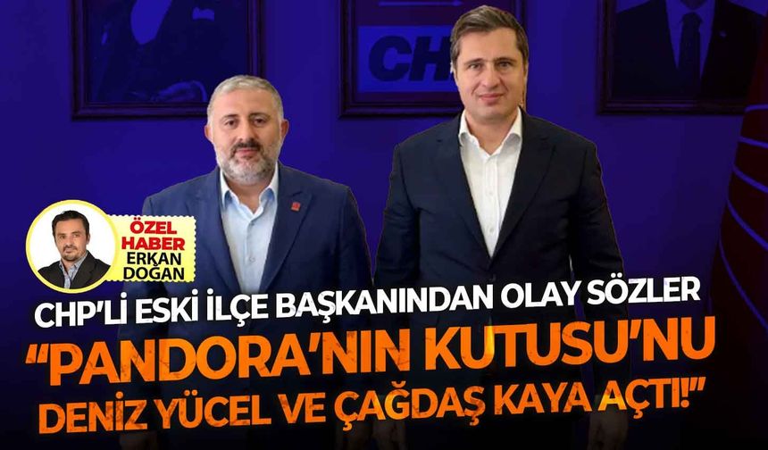 CHP Tire eski İlçe Başkanı Hakan Şenoyar’dan olay sözler!