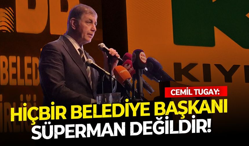 Başkan Tugay İzmir’in afet mücadelesini anlattı: Hiçbir belediye başkanı süperman değildir!