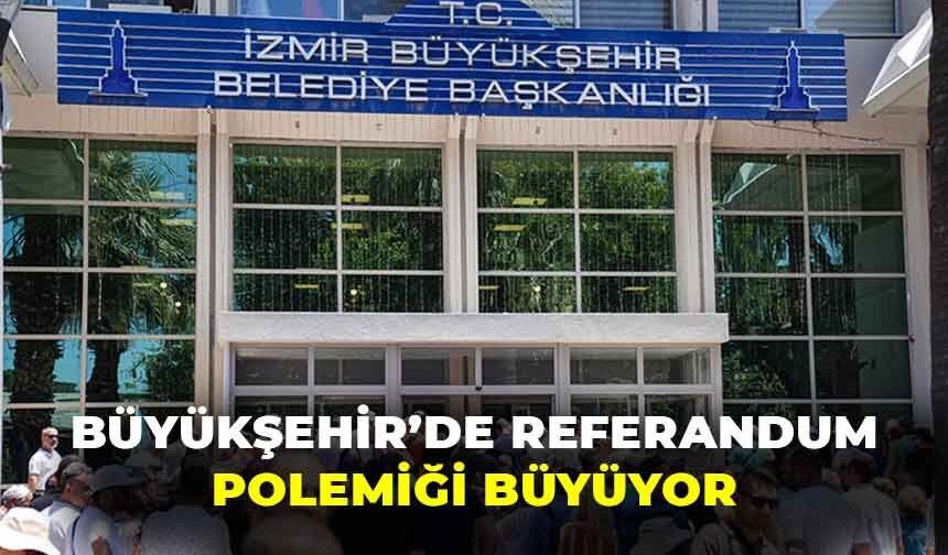 Büyükşehir'de referandum polemiği büyüyor: Sendikadan, çalışanlara 'hayır' çağrısı!