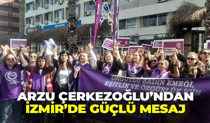 DİSK Başkanı Çerkezoğlu, İzmir'den güçlü mesaj: "Eşit işe eşit ücret için örgütleniyoruz”
