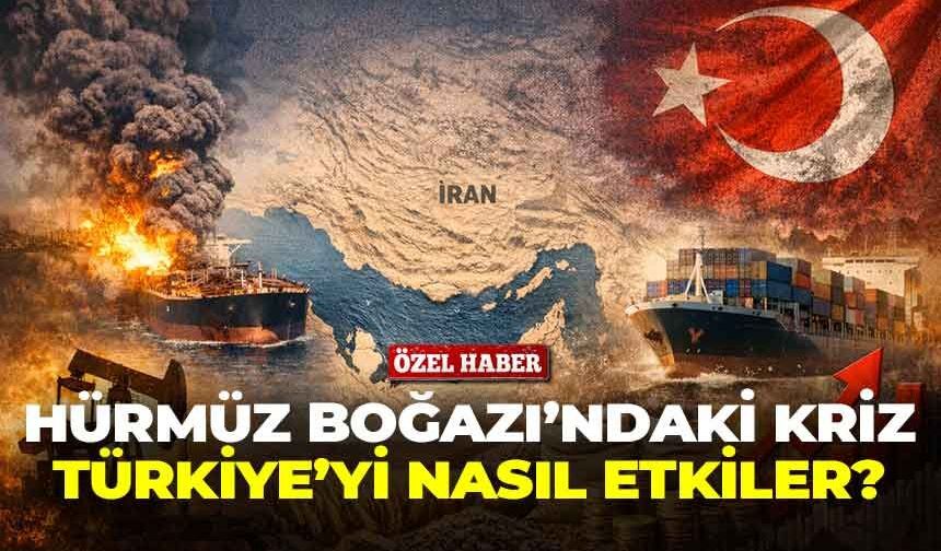Hürmüz Boğazı’ndaki krizi Türkiye’yi nasıl etkiler? İris Cibre’den net uyarı!