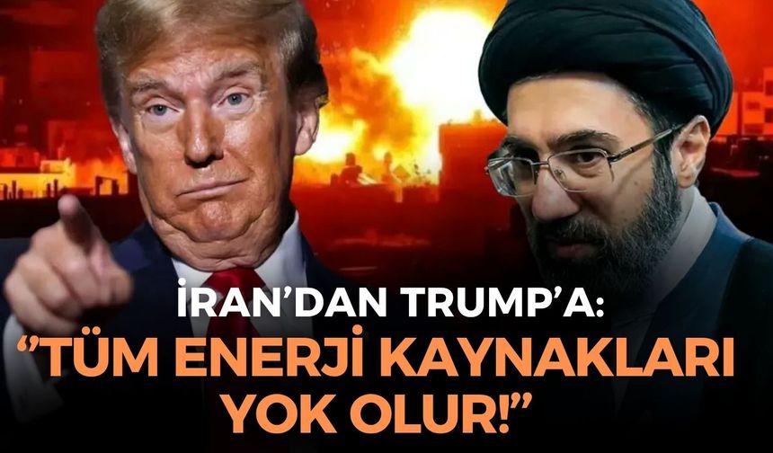 Trump'ın '48 saat' tehdidine İran'dan yanıt: ''ABD ve siyonist rejime ait tüm enerji kaynakları yok olur''