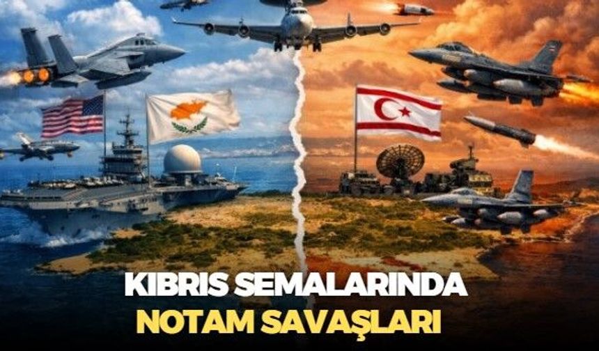 ABD Kıbrıs hava sahası için NOTAM yayınladı, KKTC'den yanıt gecikmedi! Bir NOTAM da bizden