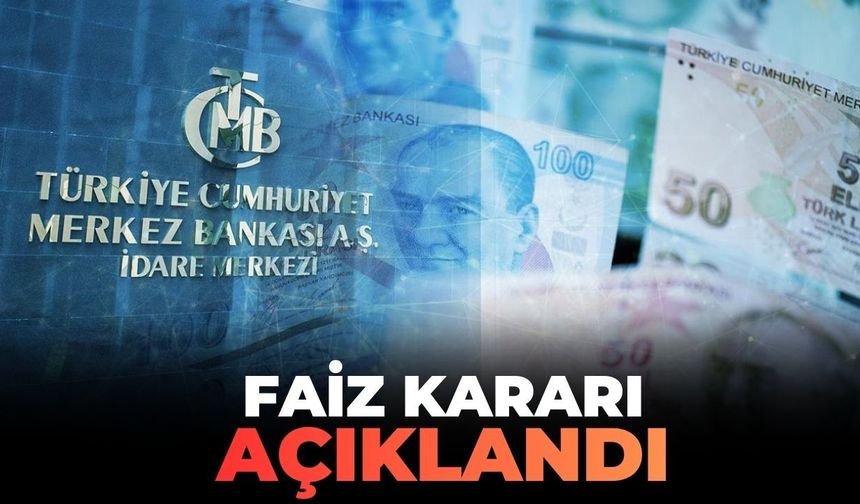 Piyasalar bu karara kilitlenmişti! TCMB 2026 mart ayı faiz kararını açıklandı