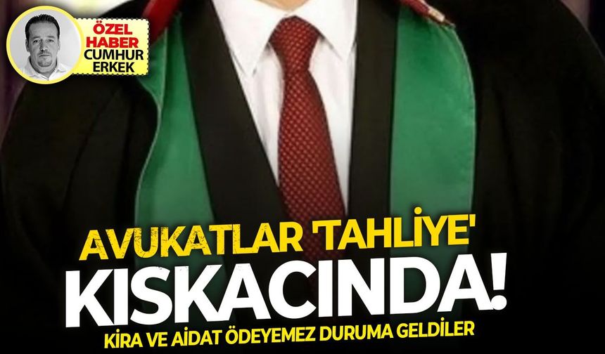 Kira ve aidat ödeyemez duruma geldiler.. Avukatlar 'Tahliye' kıskacında!