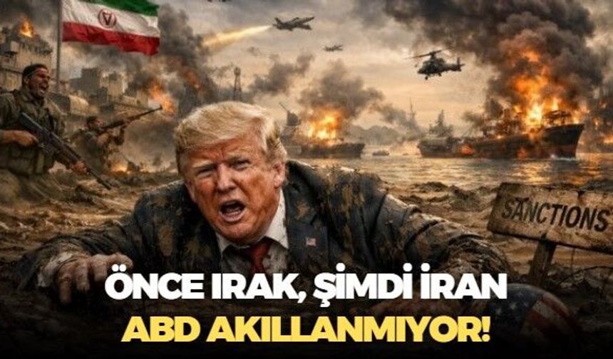 23 yıl önce Irak, bugün İran! Yeter artık, geçmişten ders çıkarmak için hâlâ geç değil, bu çılgınlığı durdurun