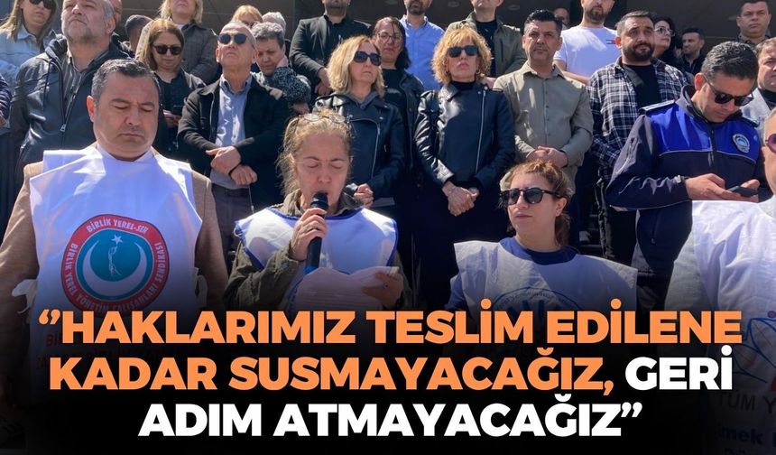 Buca Belediye binası önünde eylem: ''Haklarımız teslim edilene kadar susmayacağız, geri adım atmayacağız''