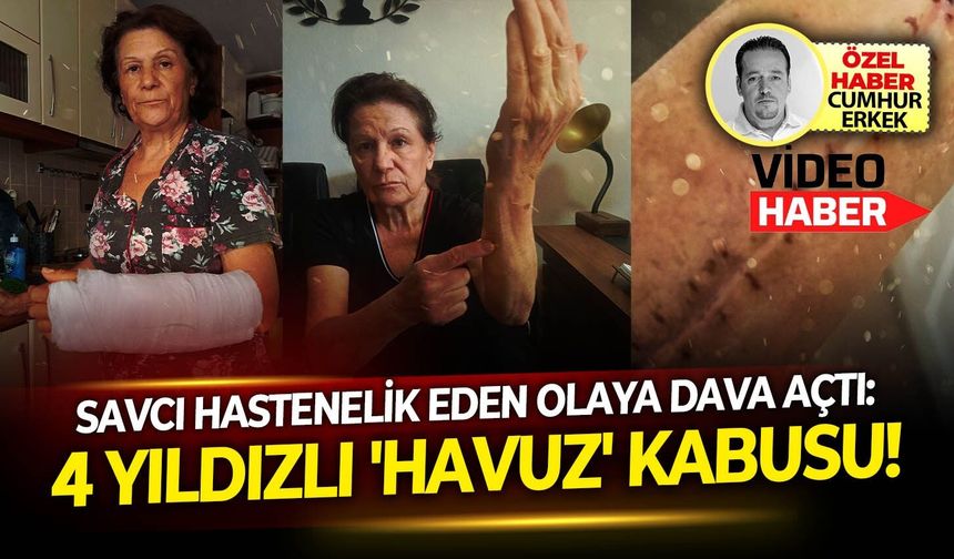 Savcı hastenelik eden olaya dava açtı: 4 Yıldızlı 'Havuz' kabusu!