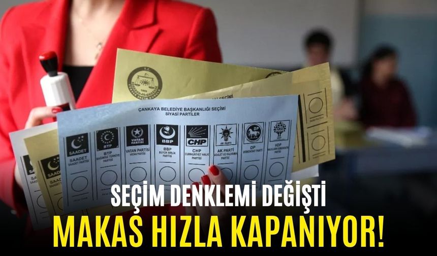 Seçim denklemi değişti! Makas hızla kapanıyor