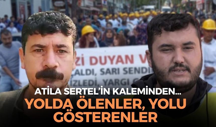 YOLDA ÖLENLER,  YOLU GÖSTERENLER
