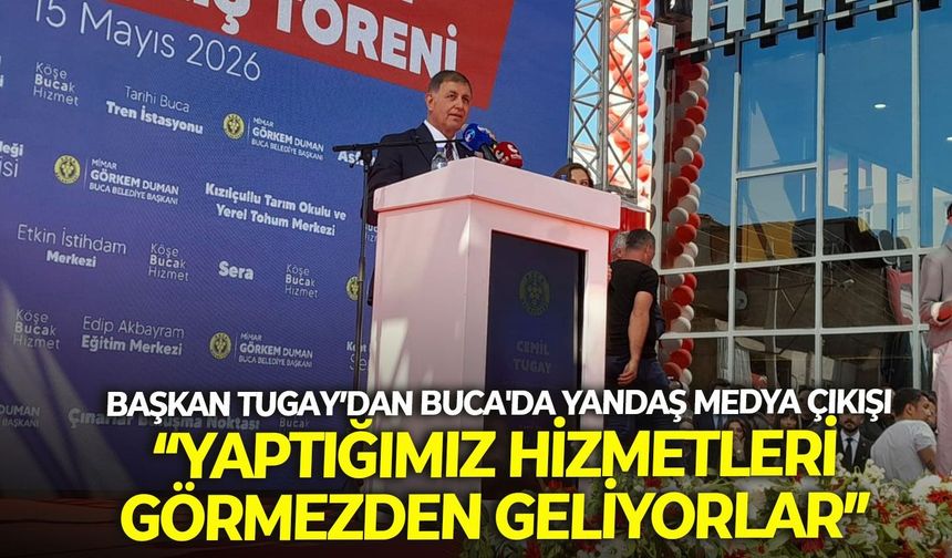 Başkan Tugay’dan Buca'da yandaş medya çıkışı: “Yaptığımız hizmetleri görmezden geliyorlar”