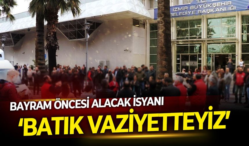 ESHOT personelinden bayram öncesi alacak isyanı: Batık vaziyetteyiz