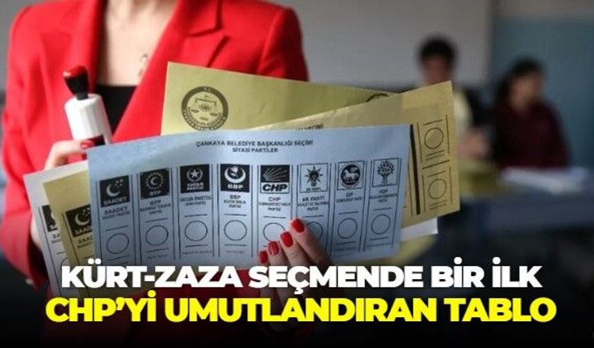 Kürt-Zaza seçmende radikal değişim! CHP bu alanda ilk kez AK Parti'nin önüne geçti
