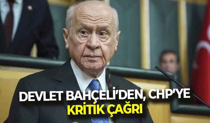 MHP lideri Bahçeli'den, CHP'ye 'mutlak butlan' çağrısı: "Beklentimiz bölünmeleri değil, kenetlenmeleri"