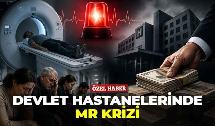 Devlet hastanelerinde MR alarmı: Öncelik hasta değil, rant!