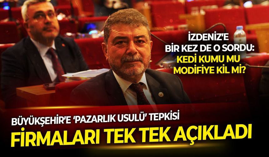 AK Partili Atmaca’dan Büyükşehir’e ‘pazarlık usulü’ tepkisi: Firmaları tek tek açıkladı