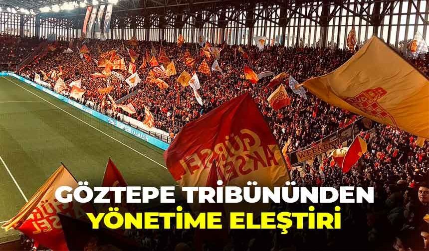 Göztepe tribününden, kulüp yönetimine eleştiri