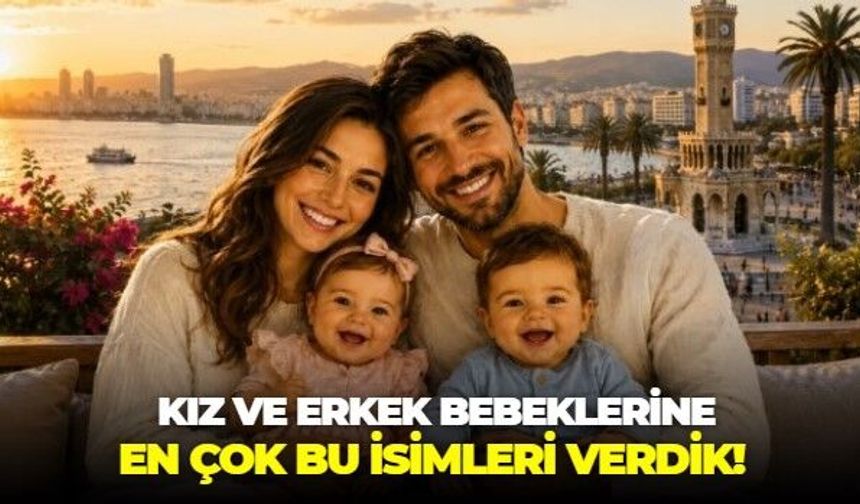 İzmir geçtiğimiz yıl en çok bu isimleri tercih etti! Erkeklerde Atlas'ın, kızlarda ise Alya'nın üstünlüğü var