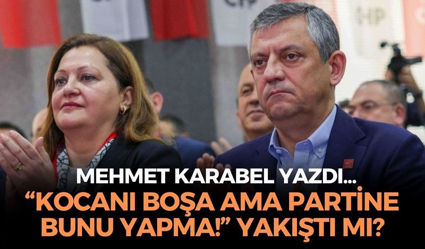 “KOCANI BOŞA AMA PARTİNE BUNU YAPMA!” YAKIŞTI MI?